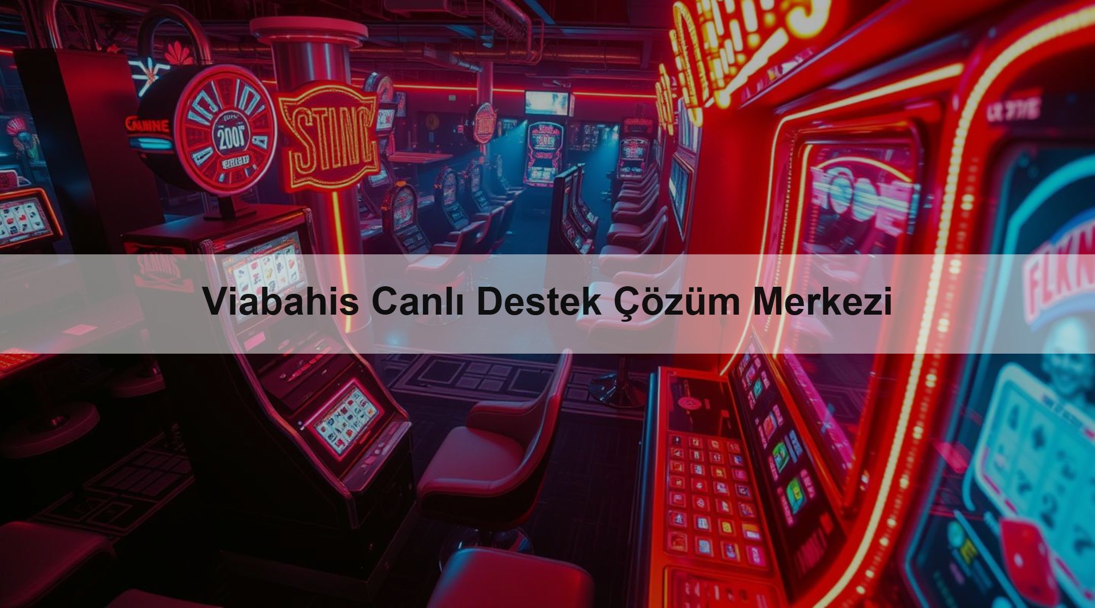 Viabahis Canlı Destek Çözüm Merkezi 1 Viabahis Canlı Destek Çözüm Merkezi