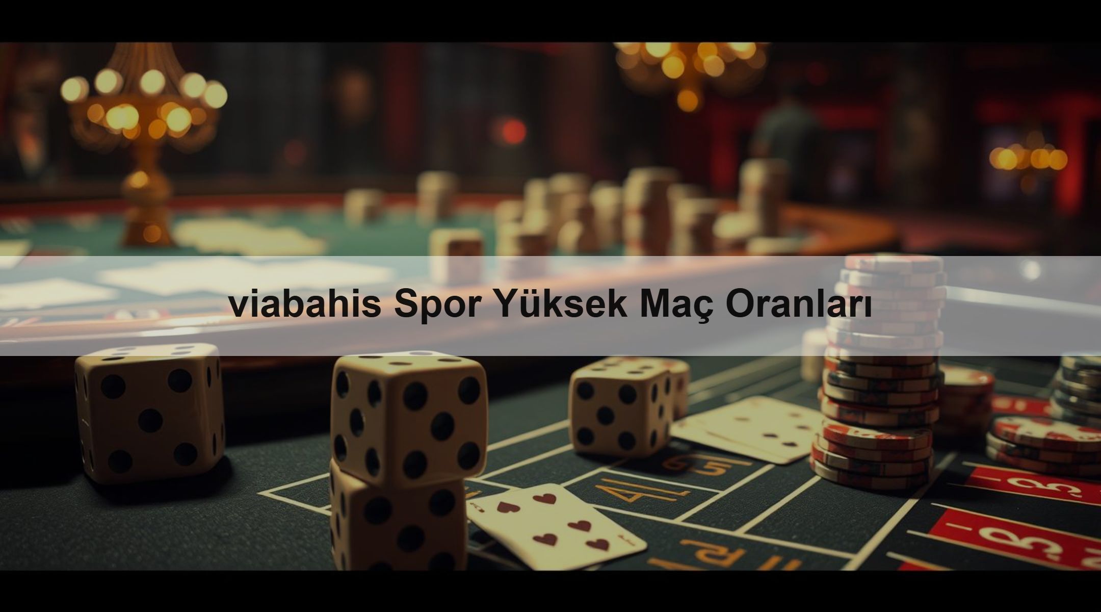 viabahis Spor Yüksek Maç Oranları