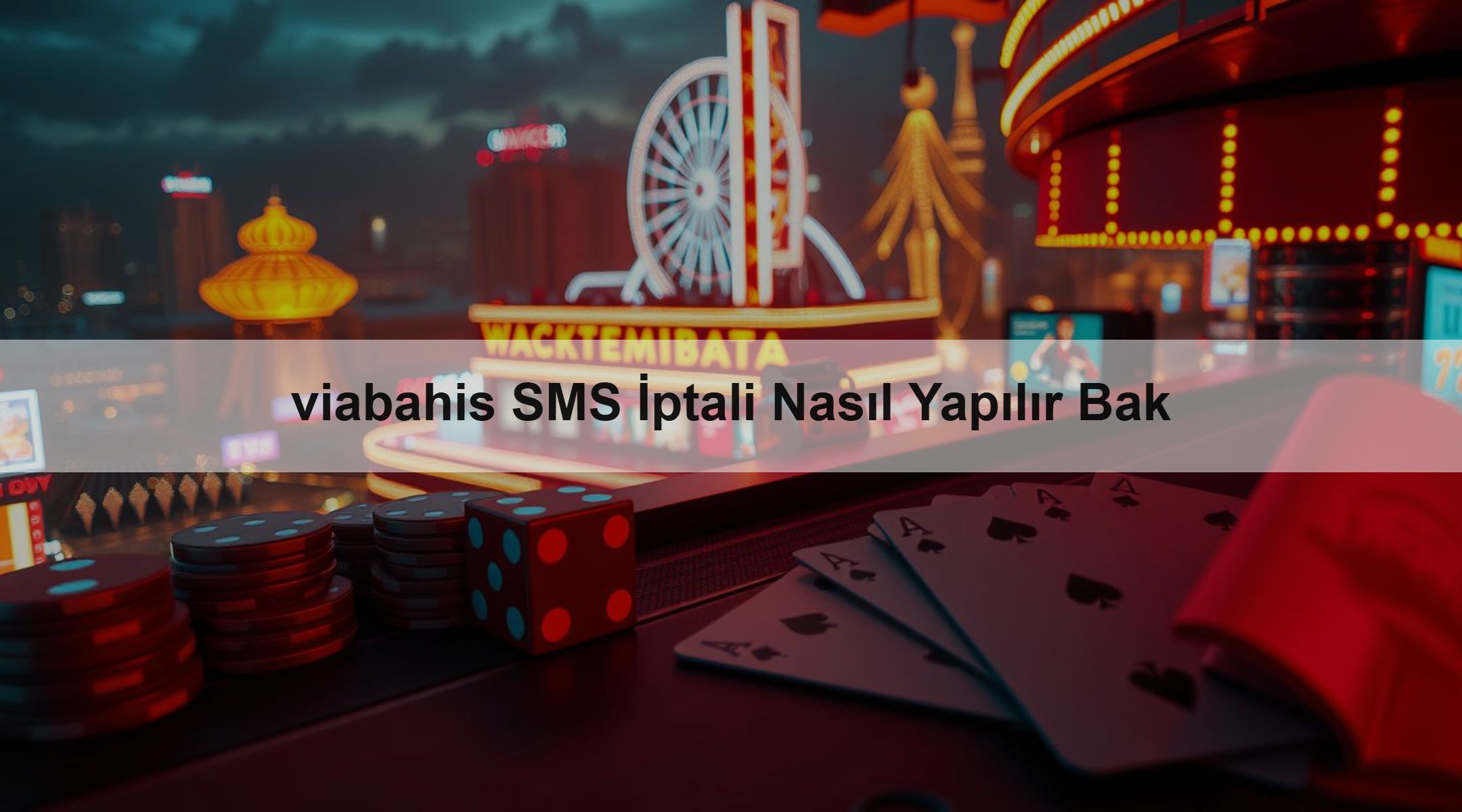 viabahis SMS İptali Nasıl Yapılır Bak