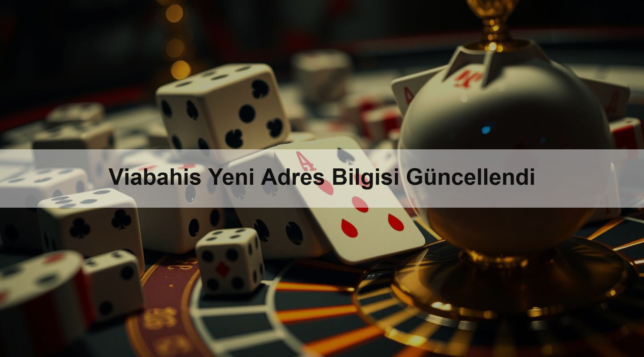 Viabahis Yeni Adres Bilgisi Güncellendi